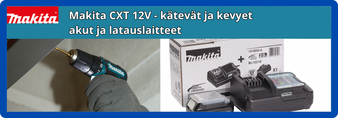 Makita CXT 12V Akut ja laturit